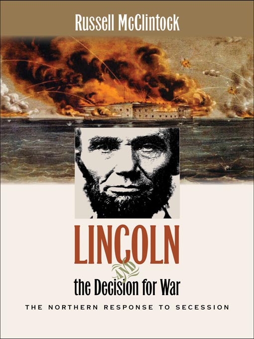Title details for Lincoln and the Decision for War by Russell McClintock - Wait list
